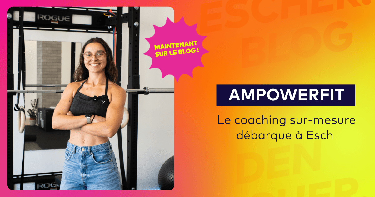 AMPOWERFIT: tailor-made coaching arrives in Esch